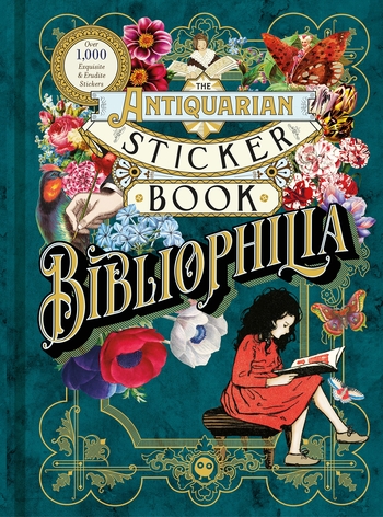 The Antiquarian Sticker Book: