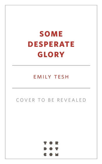 Some Desperate Glory - Tordotcom Publishing - Vimarsana News