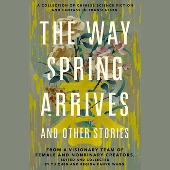 The Way Spring Arrives and Other Stories